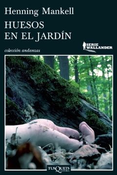 portada Huesos En El Jardin (spanish Edition)