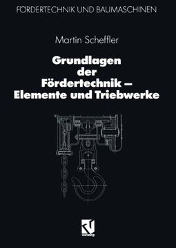 portada Grundlagen der Fördertechnik ― Elemente und Triebwerke (Fördertechnik und Baumaschinen) (German Edition)