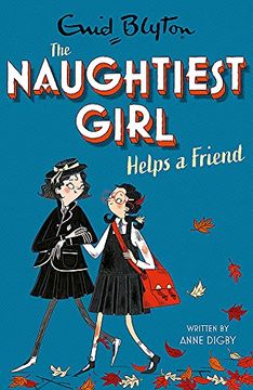 portada Naughtiest Girl Helps a Friend: Book 6 (in English)