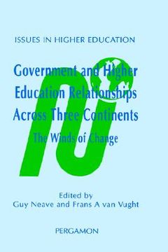 portada government and higher education relationships across three continents: the winds of change (en Inglés)