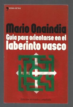 portada Guia Para Orientarse en el Laberinto Vasco (in Spanish)