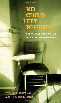 portada No Child Left Behind? The Politics and Practice of School Accountability 