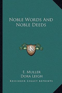 portada noble words and noble deeds (in English)