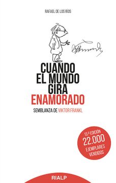 portada Cuando el Mundo Gira Enamorado: Semblanza de Viktor Frankl (in Spanish)