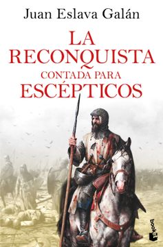 portada La Reconquista contada para escépticos