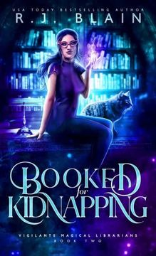 portada Booked for Kidnapping (2) (Vigilante Magical Librarians) (in English)