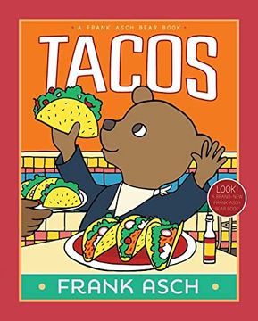 portada Tacos (a Frank Asch Bear Book) (in English)