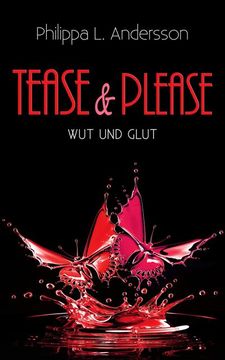 portada Tease & Please - wut und Glut