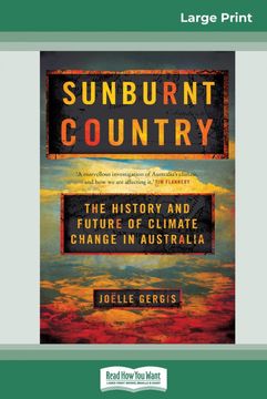 portada Sunburnt Country: The History and Future of Climate Change in Australia (en Inglés)