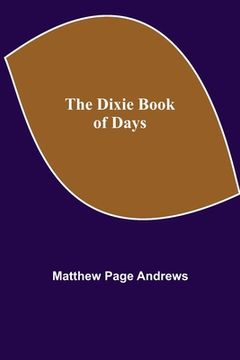 portada The Dixie Book of Days (in English)