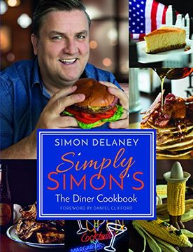 portada Simply Simon's: The Diner Cookbook (en Inglés)