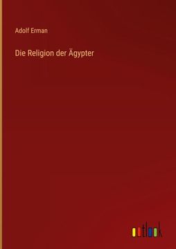 portada Die Religion der Ägypter (en Alemán)