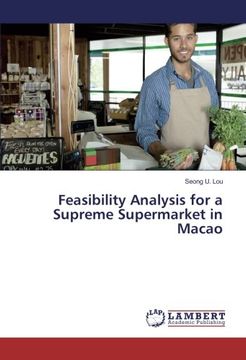 portada Feasibility Analysis for a Supreme Supermarket in Macao