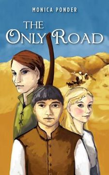 portada the only road (en Inglés)