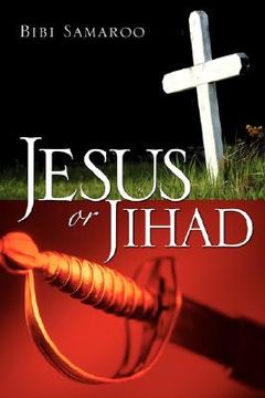 portada jesus or jihad (en Inglés)