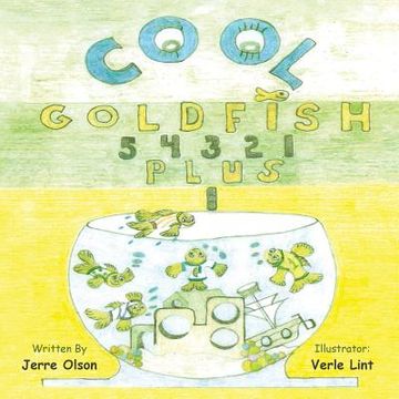 portada Cool Goldfish 5 4 3 2 1 Plus 1 (en Inglés)