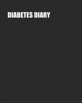 portada Diabetes Diary: Blood Sugar Tracker - 24 Months - Easy One-Month Page Spreads - Log Before and After Readings 4x/Day - BONUS Stress Re (en Inglés)