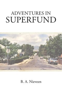 portada Adventures in Superfund (en Inglés)
