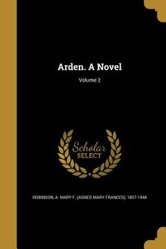 portada Arden. A Novel; Volume 2