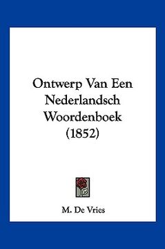 portada Ontwerp Van Een Nederlandsch Woordenboek (1852)