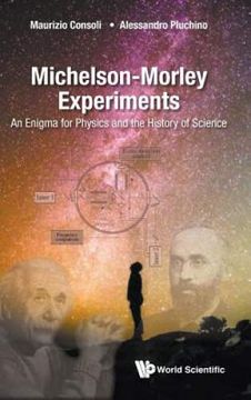 portada Michelson-Morley Experiments: An Enigma for Physics and the History of Science 