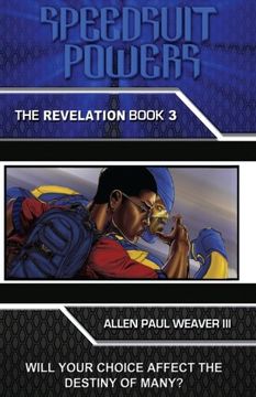 portada Speedsuit Powers: Book 3 - The Revelation (Powers Series) (Volume 3)