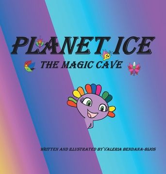 portada Planet Ice: The Magic Cave (en Inglés)