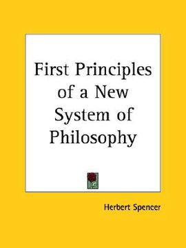 portada first principles of a new system of philosophy (en Inglés)