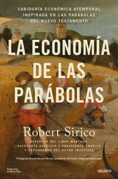 portada La economía de las parábolas (in Spanish)