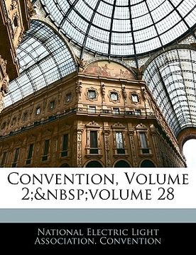 portada convention, volume 2; volume 28 (en Inglés)