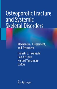 portada Osteoporotic Fracture and Systemic Skeletal Disorders: Mechanism, Assessment, and Treatment (in English)