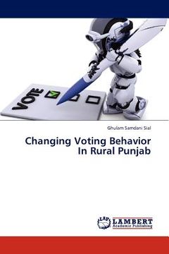 portada changing voting behavior in rural punjab (en Inglés)