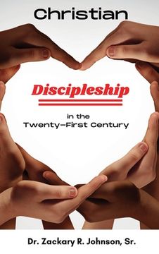 portada Christian Discipleship in the Twenty-First Century (en Inglés)