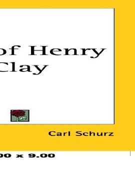 portada life of henry clay (en Inglés)