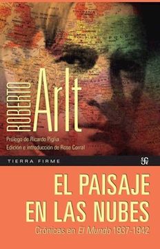 portada El paisaje en las nubes. Crónicas en El Mundo 1937-1942 (in Spanish)