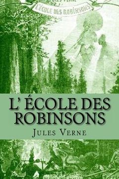 portada L' ecole des Robinsons (en Francés)