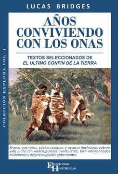 portada Años Conviviendo con los Onas (in Spanish)