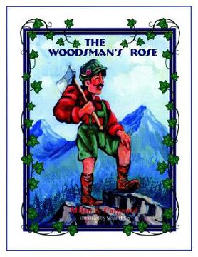 portada the woodman's rose (en Inglés)