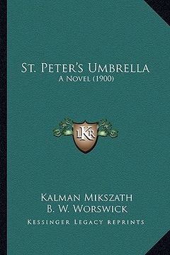 portada st. peter's umbrella: a novel (1900) (en Inglés)