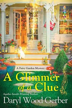 portada A Glimmer of a Clue (a Fairy Garden Mystery) (en Inglés)