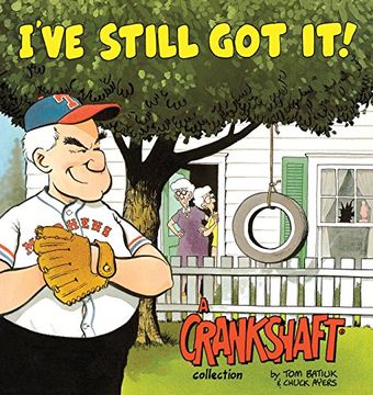 portada I ve Still Got It!: A Crankshaft Collection (en Inglés)