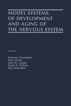 portada Model Systems of Development and Aging of the Nervous System