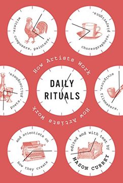 portada Daily Rituals: How Artists Work (en Inglés)