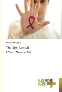 portada The Sex Appeal: A Timely Wake-up Call
