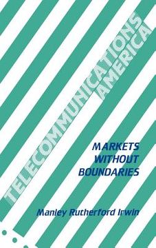 portada telecommunications america: markets without boundaries (en Inglés)