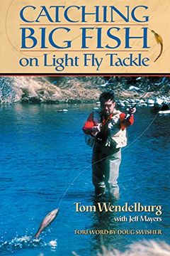 portada Catching big Fish on Light fly Tackle (en Inglés)