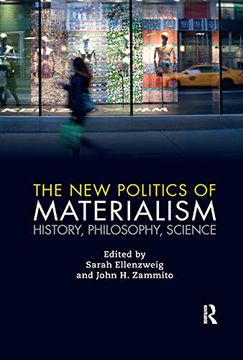 portada The new Politics of Materialism: History, Philosophy, Science (in English)