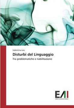 portada Disturbi del Linguaggio: Tra problematiche e riabilitazione (Italian Edition)