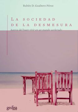 portada Sociedad de la Desmesura, La (in Spanish)