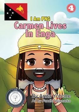 portada Carmen lives in Enga: I Am PNG (en Inglés)